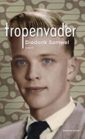 Tropenvader - Diederik Samwel - ebook - thumbnail