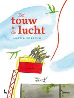 Mattias  De Leeuw Een touw in de lucht