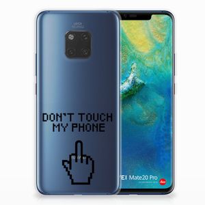 Huawei Mate 20 Pro Silicone-hoesje Finger Don't Touch My Phone