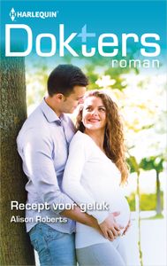 Recept voor geluk - Alison Roberts - ebook