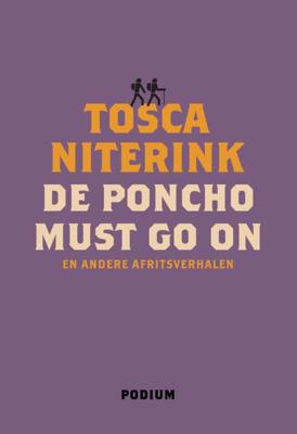 De poncho must go on - Tosca Niterink - Paperback (9789057599422)