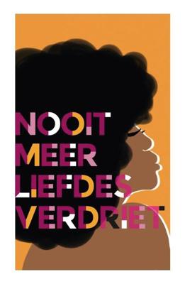 Nooit meer liefdesverdriet - Chidera Eggerue - Hardcover (9789045325613)