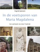 In de voetsporen van Maria Magdalena (Paperback) - thumbnail