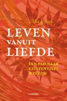 Leven vanuit liefde - Mia Leijssen - Paperback (9789401411547)