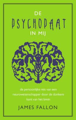De psychopaat in mij - James Fallon - Paperback (9789057124105)