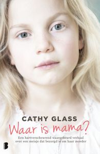 Waar is mama? - Cathy Glass - ebook