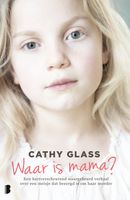 Waar is mama? - Cathy Glass - ebook