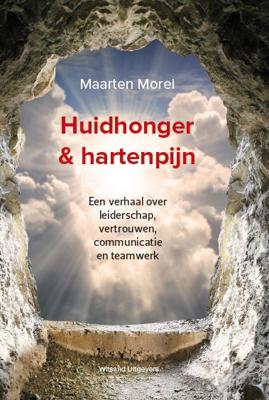 Huidhonger & hartenpijn - Maarten Morel - Hardcover (9789492934079)