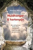Huidhonger & hartenpijn - Maarten Morel - Hardcover (9789492934079)
