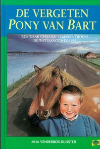 De vergeten pony van Bart - Mija Venderbos- Duijster - ebook