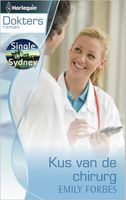 Kus van de chirurg - Emily Forbes - ebook