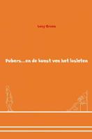 Pubers en de kunst van het loslaten - Lucy Groen - Paperback (9789462545960)