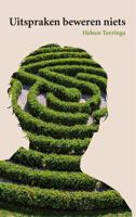 Uitspraken beweren niets - Heleen Torringa - Paperback (9789088508172)