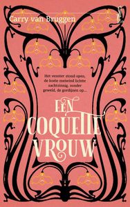 Een coquette vrouw - Carry van Bruggen - ebook