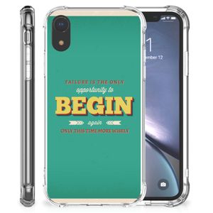 Apple iPhone Xr Telefoonhoesje met tekst Quote Begin