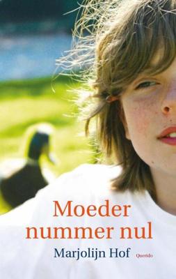 Moeder nummer Nul - Marjolein Hof - eBook (9789045108179)