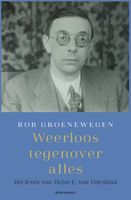 Weerloos tegenover alles - Rob Groenewegen - ebook