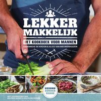 Lekker makkelijk - Annemieke de Kroon, Alice van Nieuwenhuizen - ebook