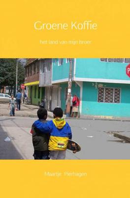 Groene Koffie - Maartje Pierhagen - Paperback (9789402122435)