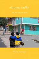 Groene Koffie - Maartje Pierhagen - Paperback (9789402122435)