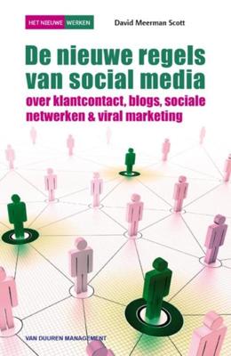 De nieuwe regels van social media - David Meerman Scott - eBook (9789089651273) De nieuwe regels van social media - David Meerman Scott - eBook (9789089651273)