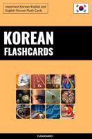 Korean Flashcards: Important Korean-English and English-Korean Flash Cards (English Edition)