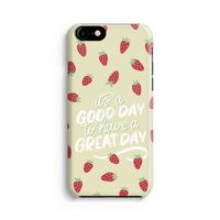 Don't forget to have a great day: Volledig Geprint iPhone 7 Hoesje