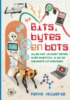Bits, bytes en bots - Hanna Holwerda - Hardcover (9789085435198)