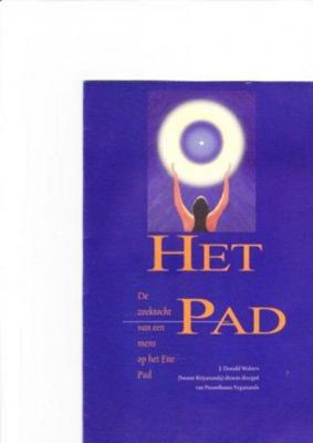 J. Donald  Walters Het pad