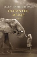 Olifantenmeisje - Ellen Marie Wiseman - ebook - thumbnail