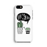 Hey you cactus: Volledig Geprint iPhone 7 Hoesje