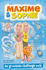 De grootste challenge ooit - Maxime & Sophie - ebook