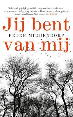 Jij bent van mij - Peter Middendorp - Paperback (9789044646313)