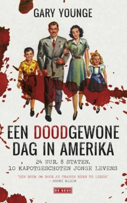Gary  Younge Een doodgewone dag in Amerika
