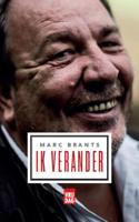 Ik verander - Marc Brants - eBook (9789460013560)