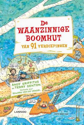 De waanzinnige boomhut 7 - De waanzinnige boomhut van 91 verdiepingen - Andy Griffiths & Terry Denton - Hardcover (9789401443111) De waanzinnige boomhut 7 - De waanzinnige boomhut van 91 verdiepingen - Andy Griffiths & Terry Denton - Hardcover (9789401443111)