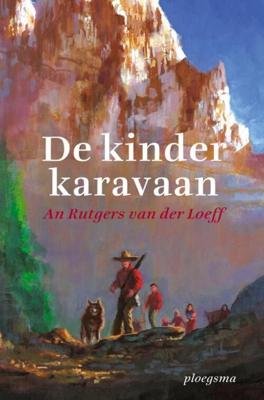 De kinderkaravaan - An Rutgers van der Loeff - eBook (9789021667065)