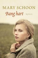 Bang hart - Mary Schoon - ebook