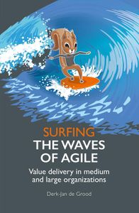 The waves of Agile - Derk-Jan de Grood - ebook