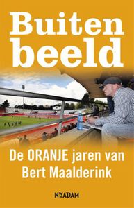 Buiten beeld - Bert Maalderink - ebook