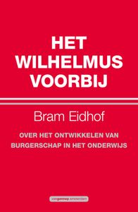 Het Wilhelmus voorbij - Bram Eidhof - ebook