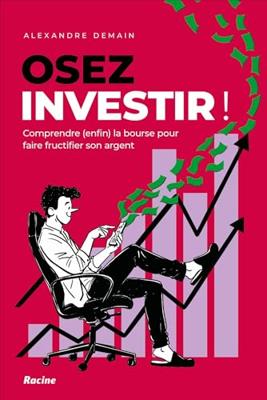 Osez investir! (French Edition)
