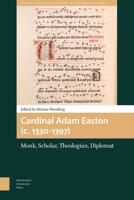Cardinal Adam Easton (c. 1330-1397) - Miriam Wendling - ebook