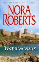 Water en vuur - Nora Roberts - ebook - thumbnail