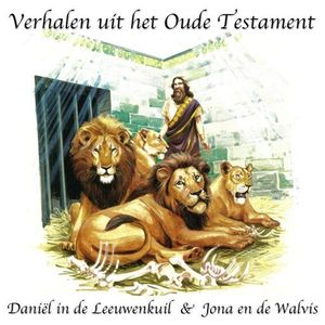 Daniël in de Leeuwenkuil - Jona en de Walvis