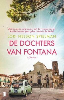 De dochters van Fontana - Lori Nelson Spielman - Paperback (9789022586662)