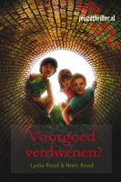 Voorgoed verdwenen? - Lydia Rood, Niels Rood - ebook