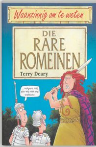 Waanzinnig om te weten - Die rare Romeinen