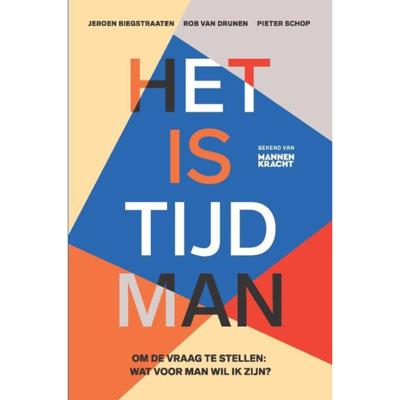Het is tijd man - (ISBN:9789401304764) Het is tijd man - (ISBN:9789401304764)
