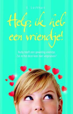 Help, ik heb een vriendje - Emily Lockhart - ebook